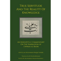 True Servitude and the Reality of Knowledge