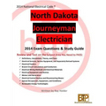 North Dakota 2014 Journeyman Electrician Study Guide