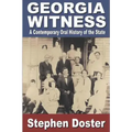 Georgia Witness: A Contemporary Oral History of the State