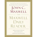 The Maxwell Daily Reader: 365 Days of Insight to Develop the Leader Within You and Influence Those Around You