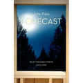 Forecast: Selected Early Poems (1970-1990)