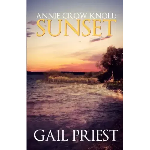 Annie Crow Knoll: Sunset