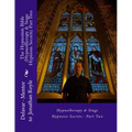 The Hypnotists Bible (Hypnotherapy & Stage Hypnosis Secrets) Part Two