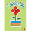 Let Us Make A Picture Using Shapes