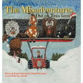 The Misadventures: Out on Tex's Farm