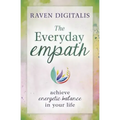 The Everyday Empath: Achieve Energetic Balance in Your Life