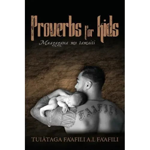 Proverbs for kids: Muagagana mo tamaiti