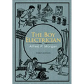 The Boy Electrician