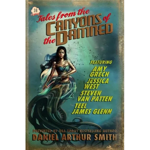Tales from the Canyons of the Damned: No. 38