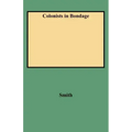 Colonists in Bondage
