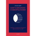 Kant's Grounded Cosmopolitanism: Original Common Possession and the Right to Visit