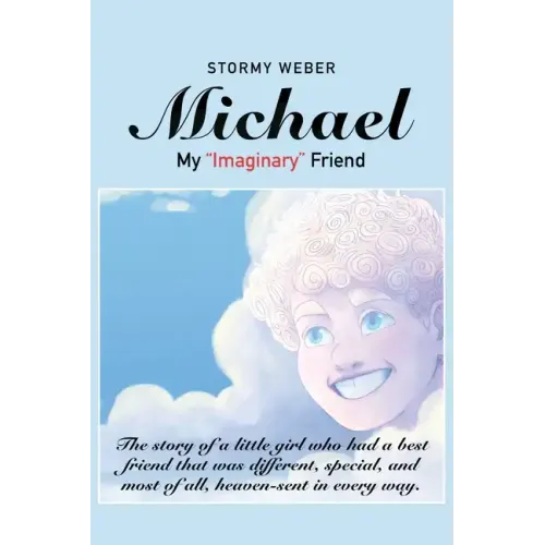 Michael: My "Imaginary" Friend