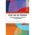 Sport and the Pandemic: Perspectives on Covid-19's Impact on the Sport Industry