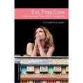 Oxford Bookworms Libraryeat Pray Love Level 4