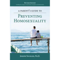 A Parent's Guide to Preventing Homosexuality
