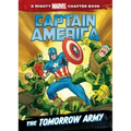 Captain America: The Tomorrow Army: The Tomorrow Army