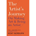 The Artist's Journey: On Making Art & Being an Artist