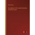 Six Judgments of the Judicial Committee of the Privy Council