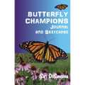 BUTTERFLY CHAMPIONS Journal and Sketchpad