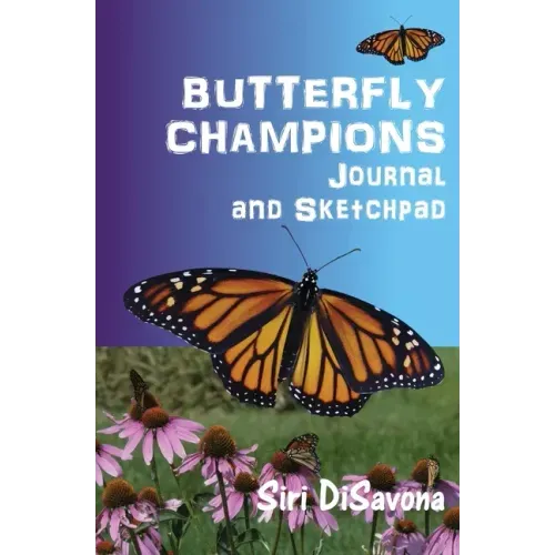 BUTTERFLY CHAMPIONS Journal and Sketchpad