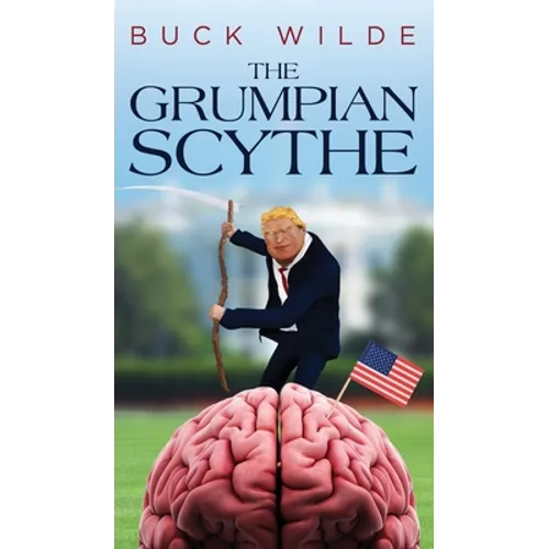 The Grumpian Scythe