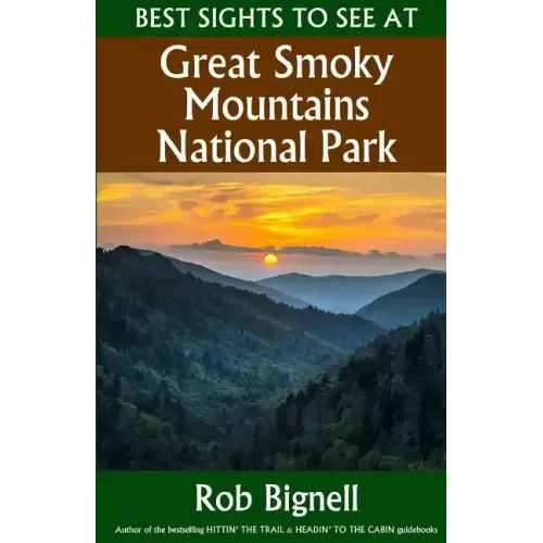Best Sights to See at Great Smoky Mountains National Park