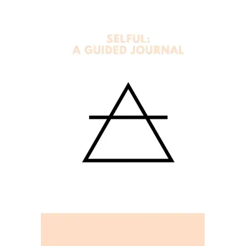 Selful: A Guided Journal