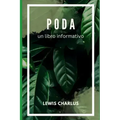 Poda: un libro informativo