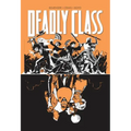 Deadly Class Volume 7: Love Like Blood