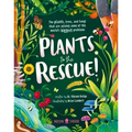 Plants to the Rescue!: The Plants, Trees, and Fungi That Are Solving Some of the World's Biggest Problems