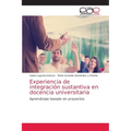 Experiencia de integración sustantiva en docencia universitaria