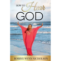 How to Hear God