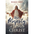 Majesty of Jesus Christ