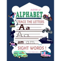 Trace Letters Of The Alphabet and Sight Words (On The Go): Preschool Practice Handwriting Workbook: Kindergarten and Kids Ages 3-6 Reading And Writing
