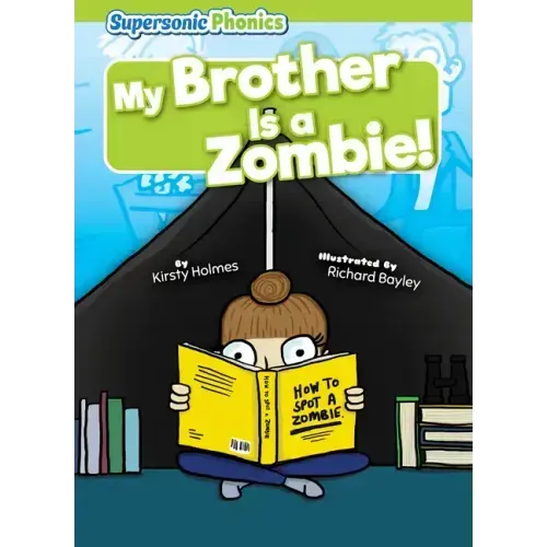 My Brother Is a Zombie!