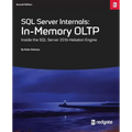 SQL Server Internals: In-Memory Oltp: Inside the SQL Server 2016 Hekaton Engine