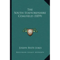 The South Staffordshire Coalfield (1859)