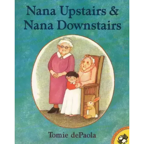 Nana Upstairs and Nana Downstairs
