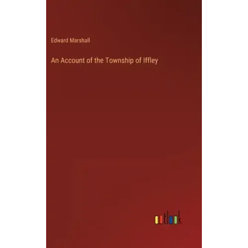 An Account of the Township of Iffley