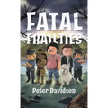 Fatal Frailties