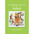 La Medicina Natural En La Salud