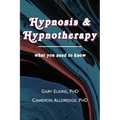 Hypnosis & Hypnotherapy: What You Need to Know