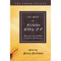 The Works of Nicholas Ridley, D.D.