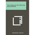 The Miracle of Doctor Maclennon
