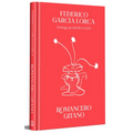 Romancero Gitano (Ediciã3n Especial En Tapa Dura) / Gypsy Ballads (Special Hardcover Edition)