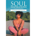 Soul Inspiration: A Journey for the Divine