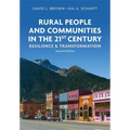 Rural People and Communities in the 21st Century: Resilience and Transformation