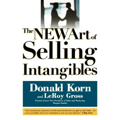 The NEW Art of Selling Intangibles