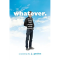 Whatever.