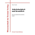 Arbeitslosigkeit und Krankheit